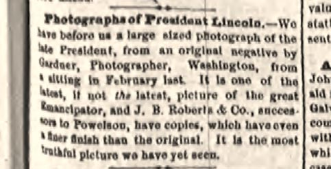 J. B. Roberts proposes enlargements of the last portrait of Lincoln, Rochester NY Evening Express, 10 May 1865